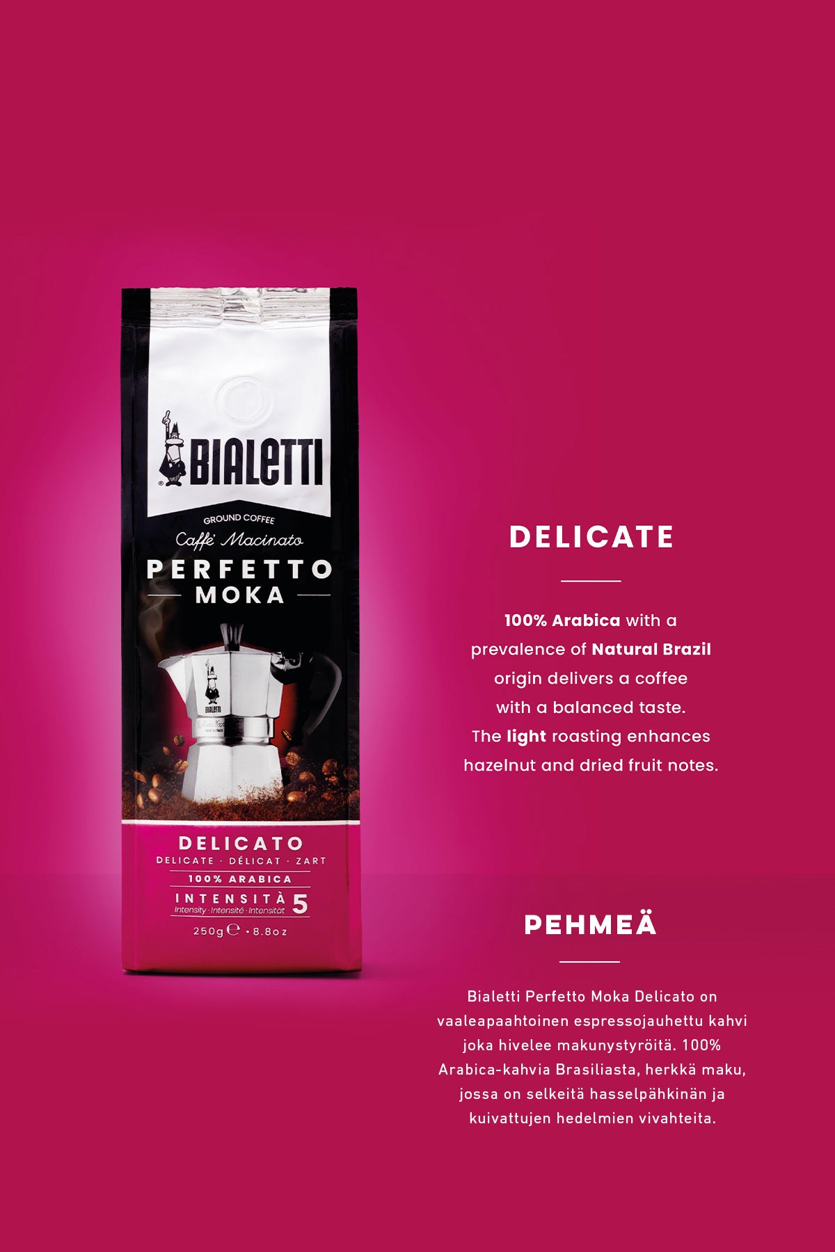 ESPRESSOKAHVI PERFETTO MOKA DELICATO 250G